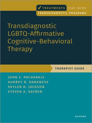 cover image of Transdiagnostic LGBTQ-Affirmative Cognitive-Behavioral Therapy